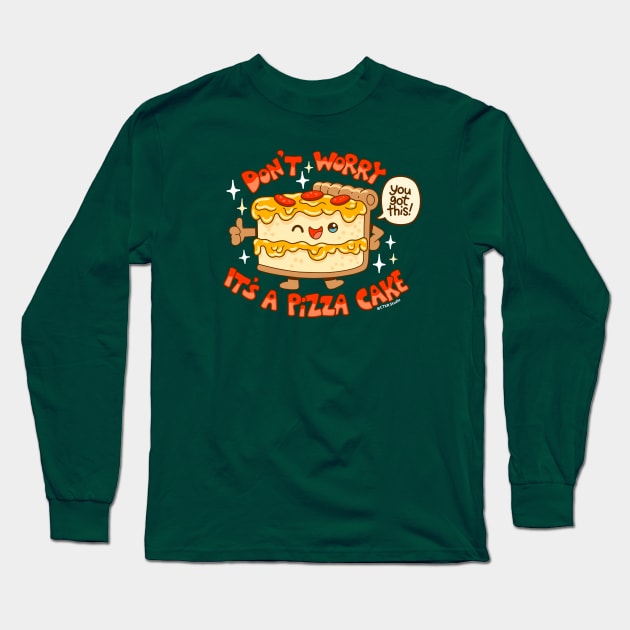 You Got This! It's a Pizza Cake Long Sleeve T-Shirt by CTKR Studio